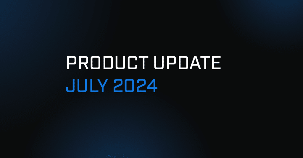 product update july 2024